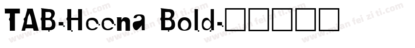 TAB-Heena Bold字体转换